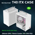 METALFISH T40 Mini ITX Case 7L